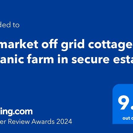 Upmarket Off Grid Cottage On Organic Farm In Secure Estate โฮวิค ภายนอก รูปภาพ